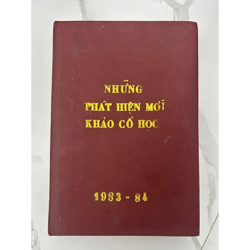 Những Phát Hiện Mới Khảo Cổ Học 1983 - 84 700352