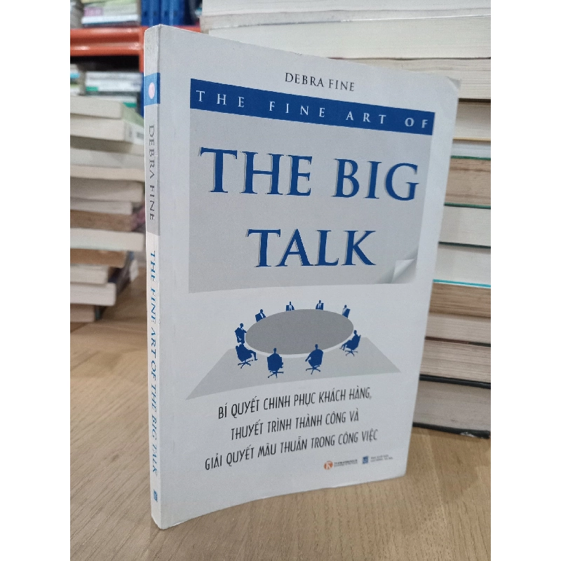 The fine art of the big talk - Debra Fine 363630