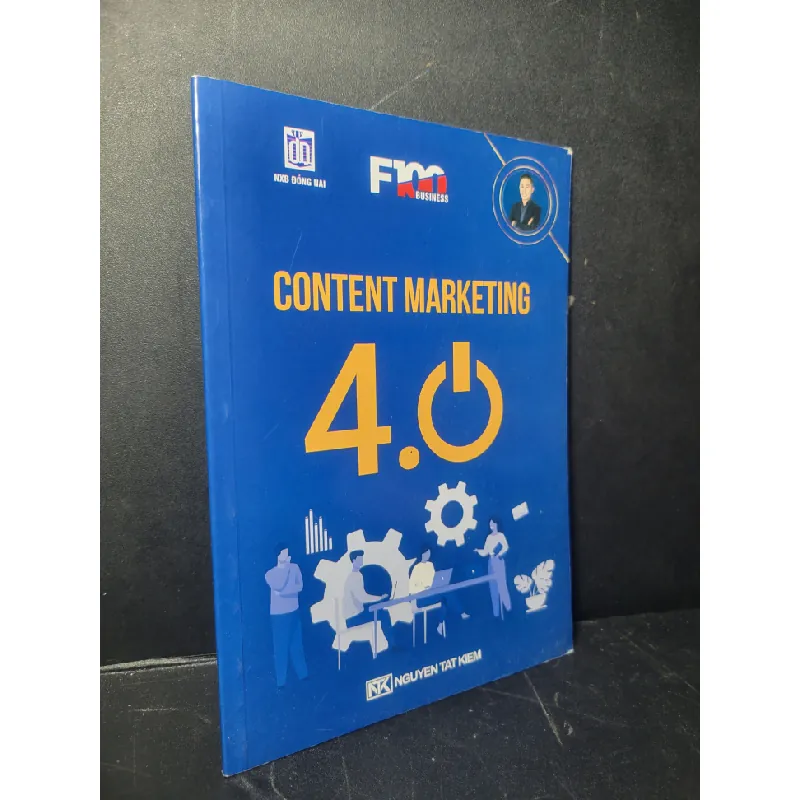 Content Marketing 4.0 2021 mới 90% bẩn nhẹ Nguyễn Tất Kiểm HCM0906 MARKETING KINH DOANH Blogmeo21025 582353