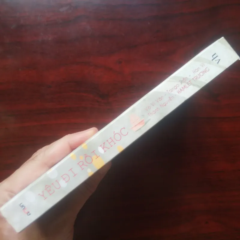[Sách Tản Văn] Yêu Đi Rồi Khóc (Hamlet Trương) 934622