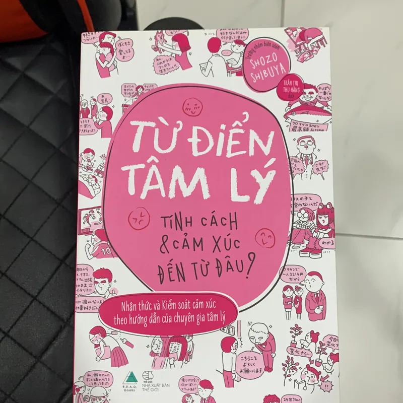 Sách từ điển tâm lý tính cách và cảm xúc đến từ đâu? 595621