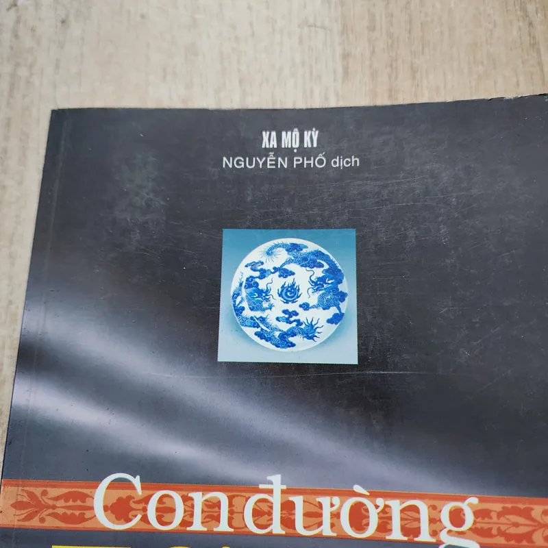 Con đường tơ lụa | Xa mộ kỳ  688841