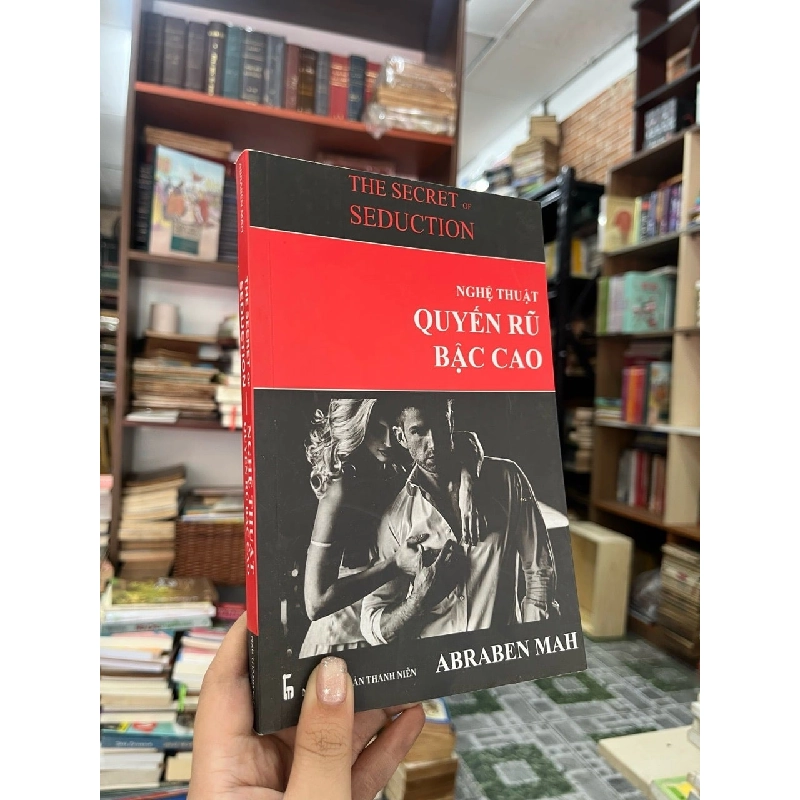 Nghệ thuật quyến rũ bậc cao - Abraben Mah 136360