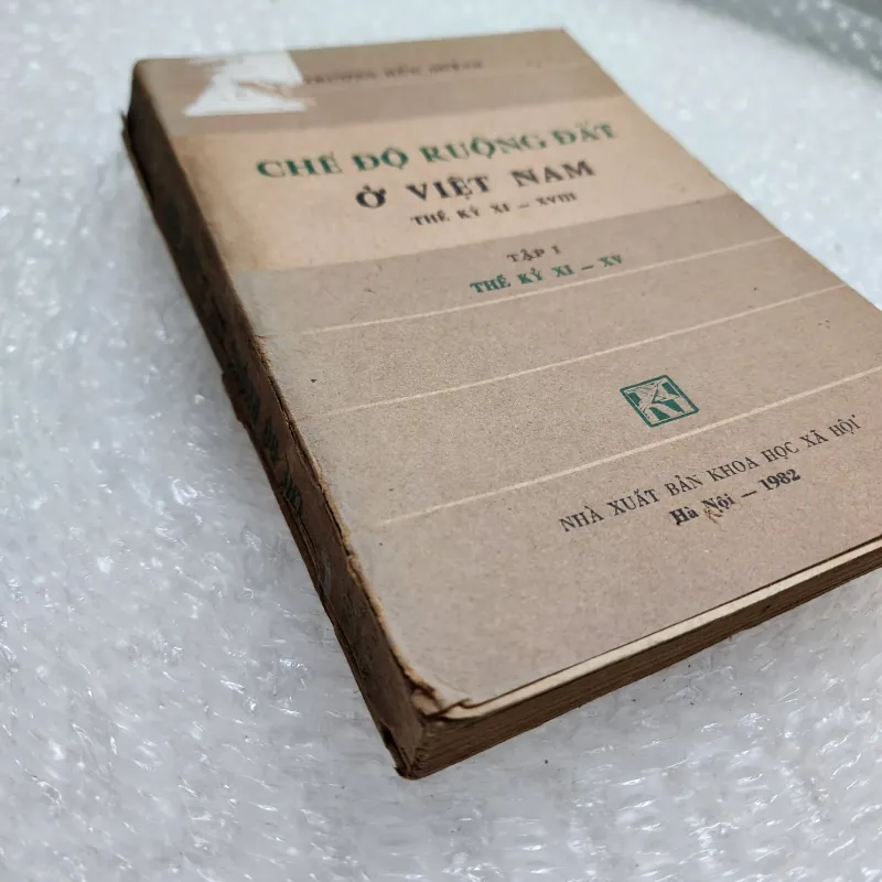 Chế độ ruộng đất ở Việt nam thế kỷ XI đến XVIII tập 1 | Trương hữu quýnh 782833