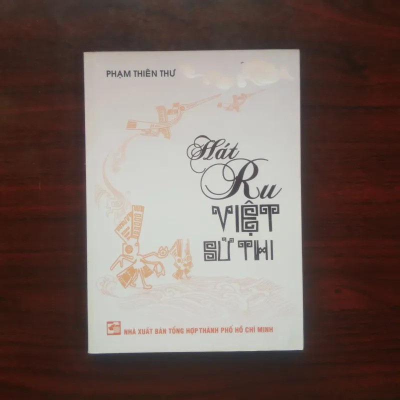 [Sách Thơ] Hát Ru Việt Sử Thi (Phạm Thiên Thư) 936282