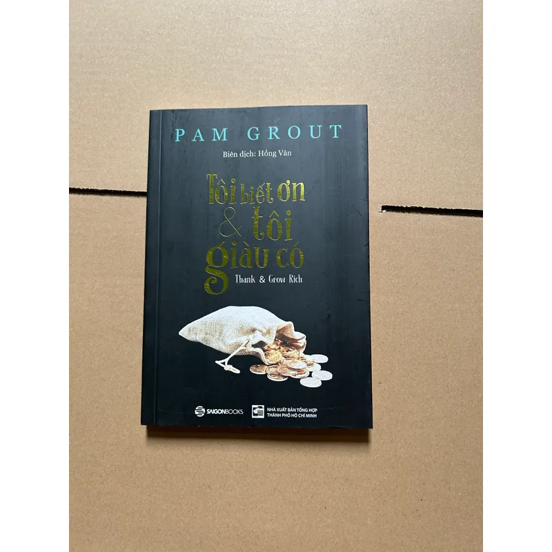 Tôi biết ơn & thôi giàu có - PAM GROUT 675099
