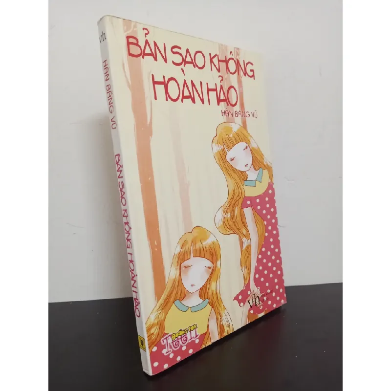 [Phiên Chợ Sách Cũ] Bản Sao Không Hoàn Hảo - Hàn Băng Vũ 2101 402753