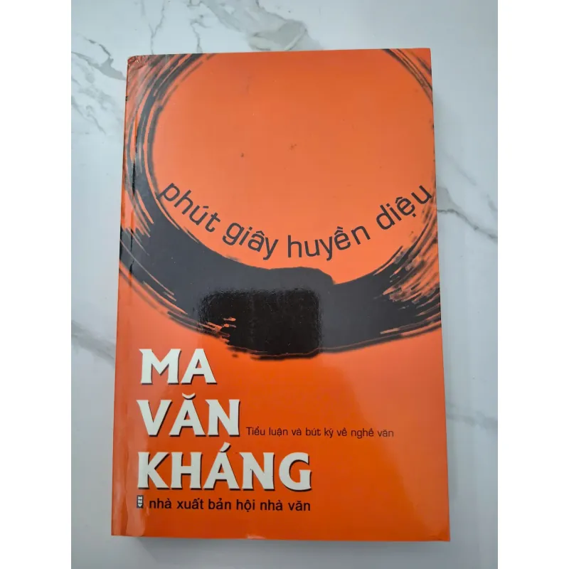 Phút Giây Huyền Diệu - Ma Văn Kháng 708208
