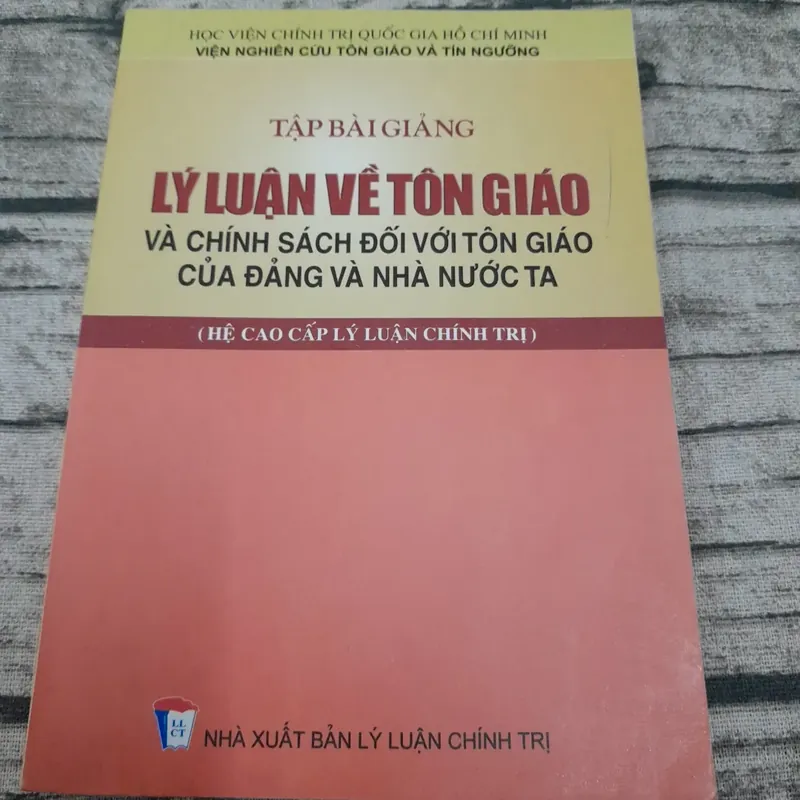Bài giảng Lý luận về Tôn Giáo và Chính sách Nhà nước về Tôn Giáo. Học viện Chính Trị QG 714845
