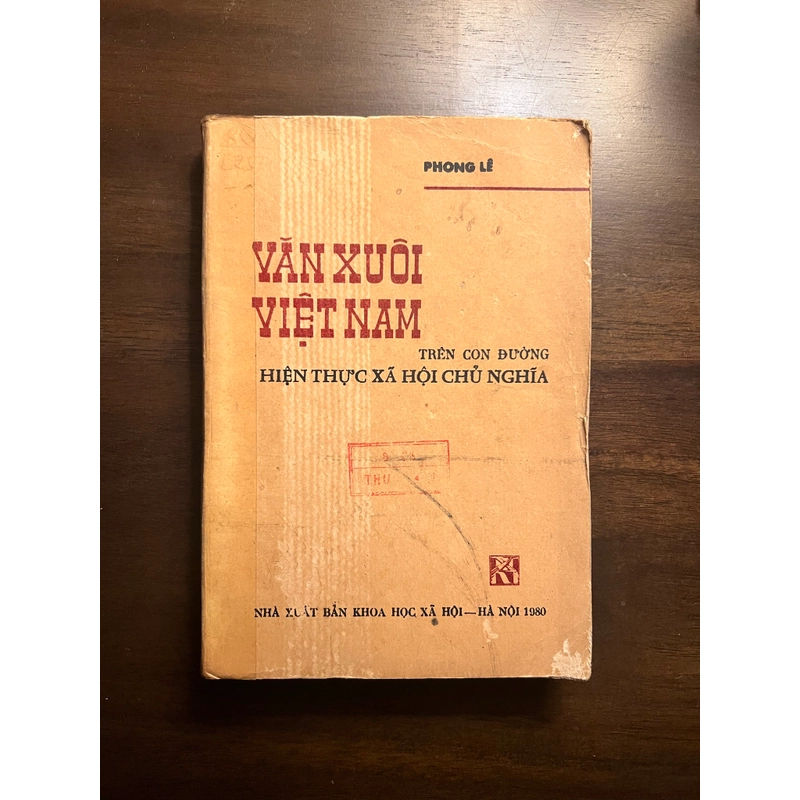 Văn xuôi Việt Nam trên con đường hiện thực xã hội chủ nghĩa (xb 1980) 552054