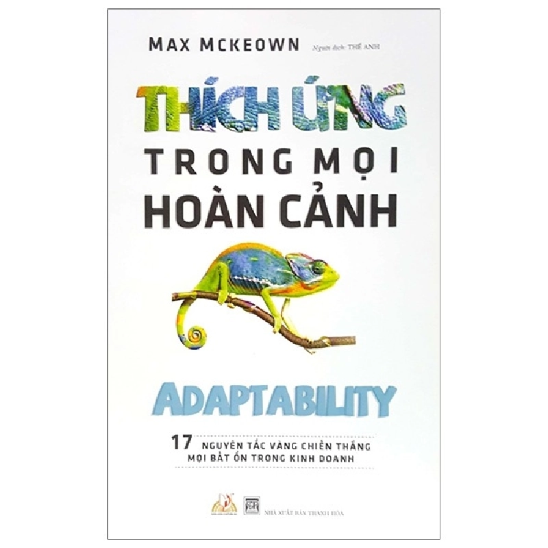 Thích Ứng Trong Mọi Hoàn Cảnh - Max McKeown 287755