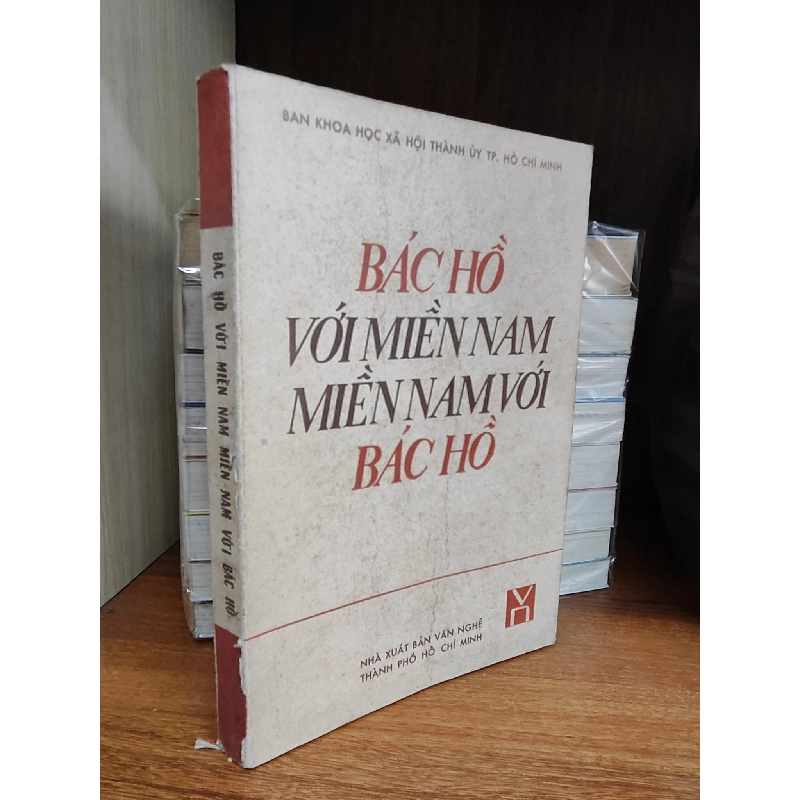 Bác Hồ với Miền Nam Miền Nam với Bác Hồ - tập 2 1019269