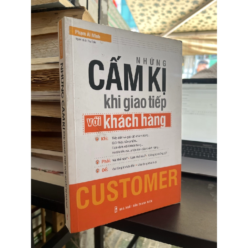 Những Cấm Kị Khi Giao Tiếp Với Khách Hàng - Phạm Ái Minh 329003