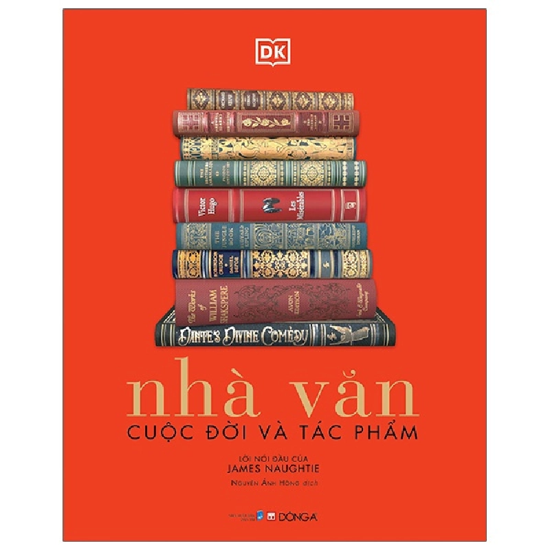 Nhà Văn - Cuộc Đời Và Tác Phẩm (Bìa Cứng) - DK ASB.PO Oreka-Blogmeo120125 376634