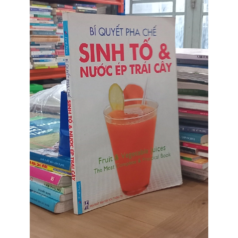 Bí quyết và pha chế sinh tố và nước ép trái cây 530078