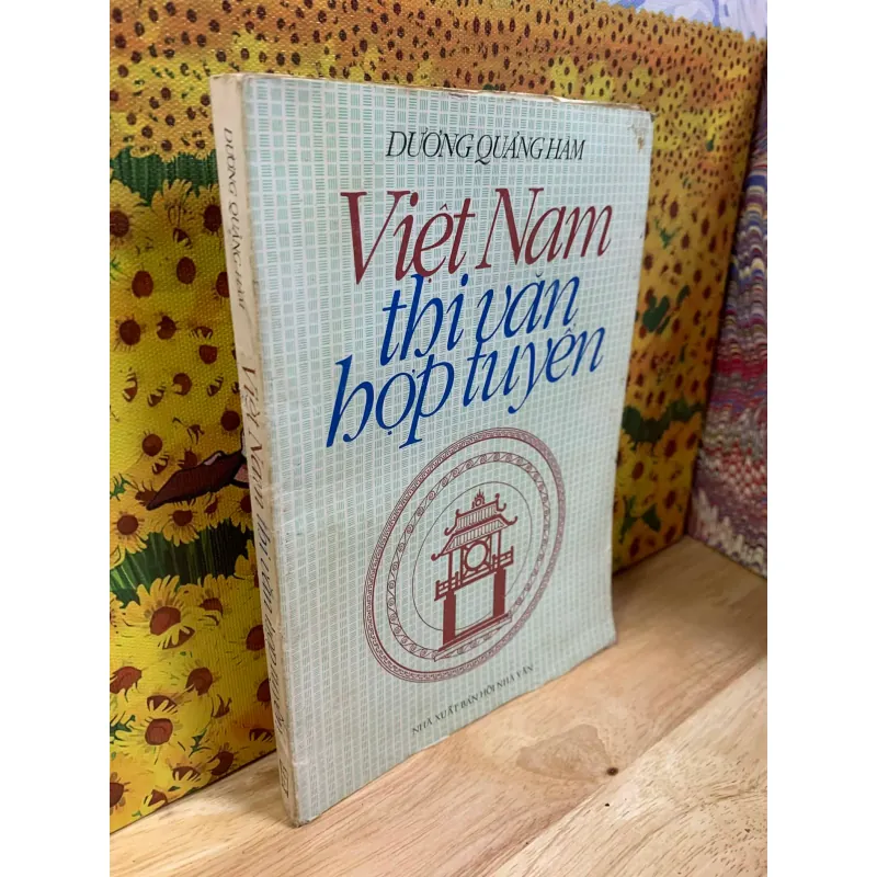 Việt Nam Thi Văn Hợp Tuyển - Dương Quảng Hàm 782436