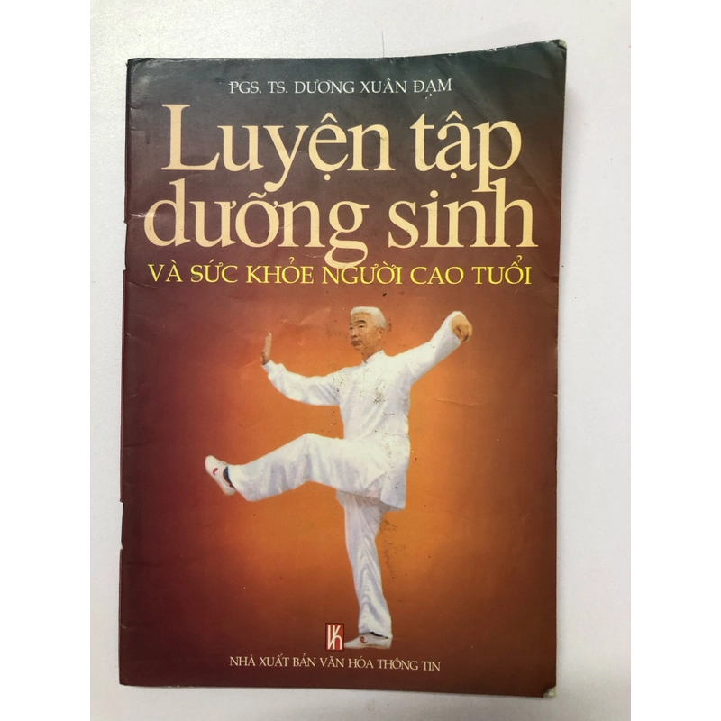 LUYỆN TẬP DƯỠNG SINH VÀ SỨC KHOẺ NGƯỜI CAO TUỔI - 60 TRANG, NXB: 2003 291073