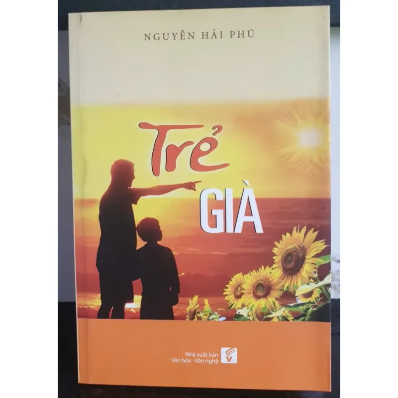 Trẻ Già - Nguyễn Hải Phú 693272