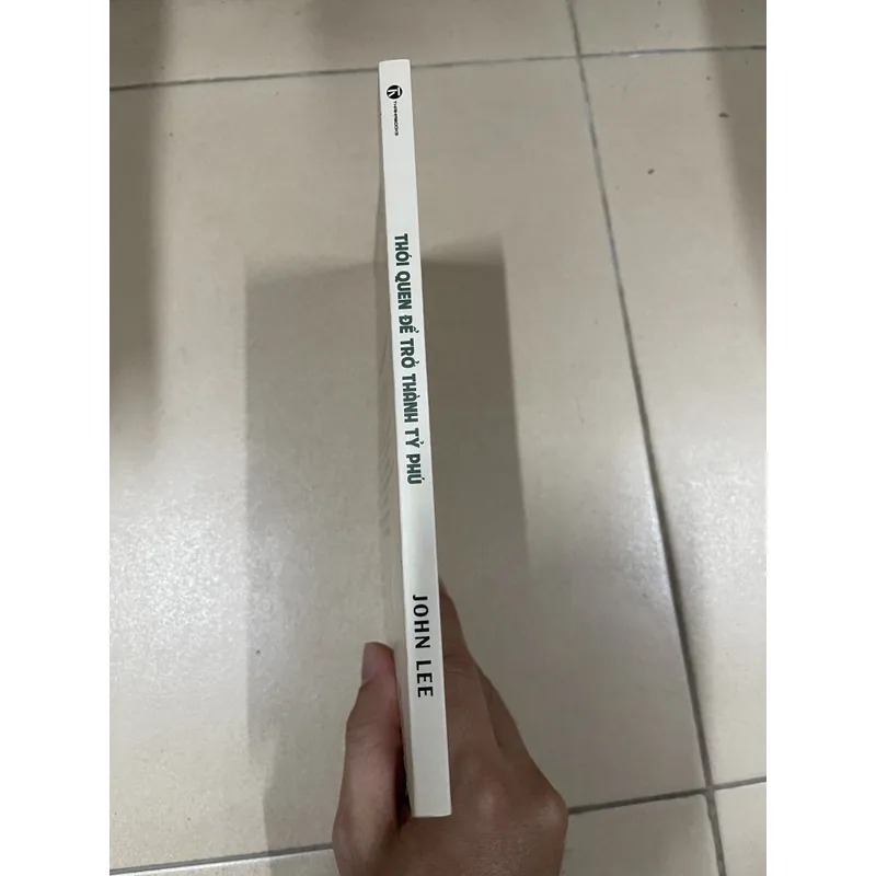 Thói Quen Để Trở Thành Tỷ Phú - John Lee (c47) 720420