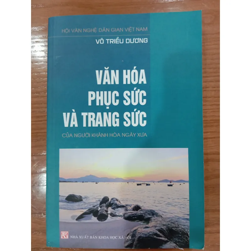 VĂN HOÁ PHỤC SỨC VÀ TRANG SỨC CỦA NGƯỜI KHÁNH HOÀ NGÀY XƯA 713920
