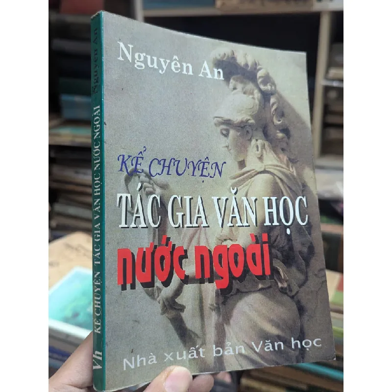 Kể chuyện tác gia văn học nước ngoài - Nguyên An 535965