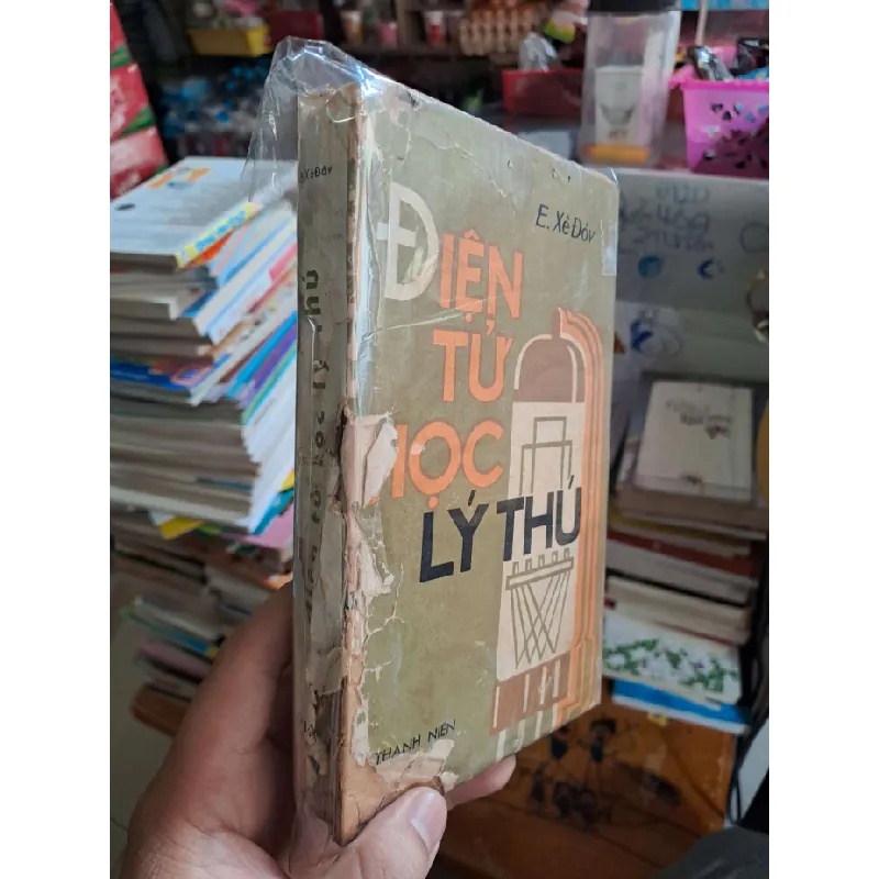 Điện tử học lý thú - E. XêĐôv - Rách bìa mới 70% - KHOA HỌC ĐỜI SỐNG - HCM0111 629232