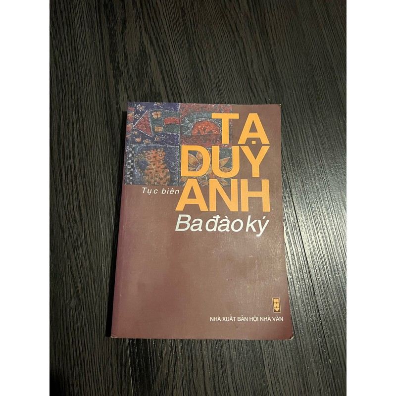 Ba đào ký - Tạ Duy Anh 176692