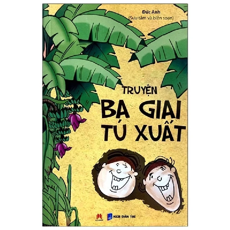 Truyện Ba Giai Tú Xuất - Đức Anh 325794