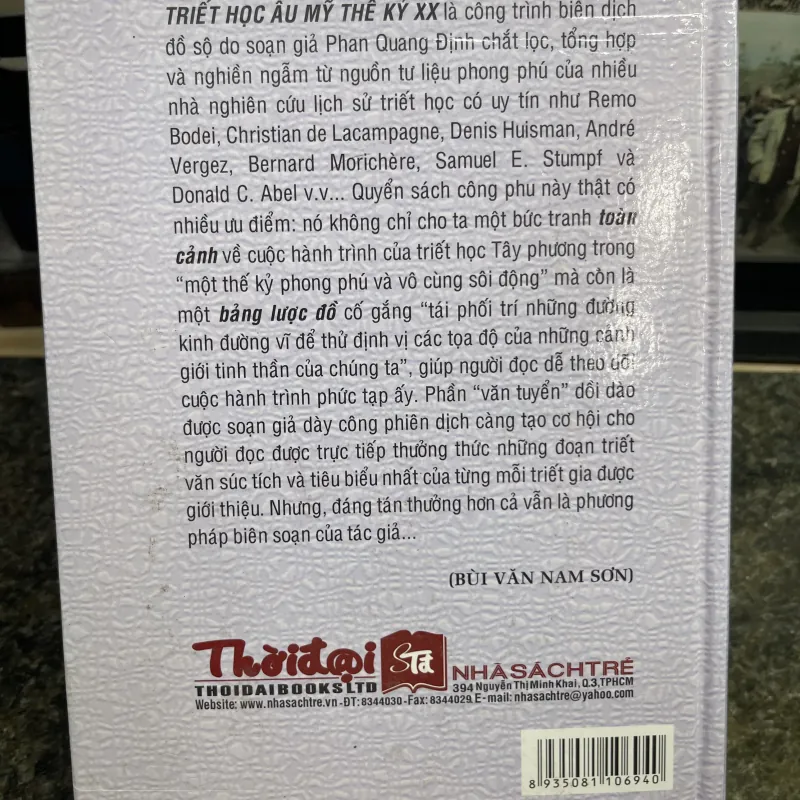 Toàn cảnh triết học Âu Mỹ thế kỷ XX Phan Quang Định biên soạn BÌA CỨNG 752543