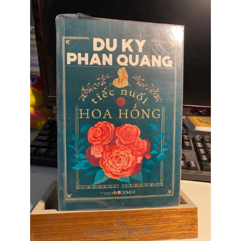 [Phiên Chợ Sách Cũ] Du Ký Phan Quang - Tiếc Nuối Hoa Hồng 2022 - Phan Quang-Đông A 0506 467992