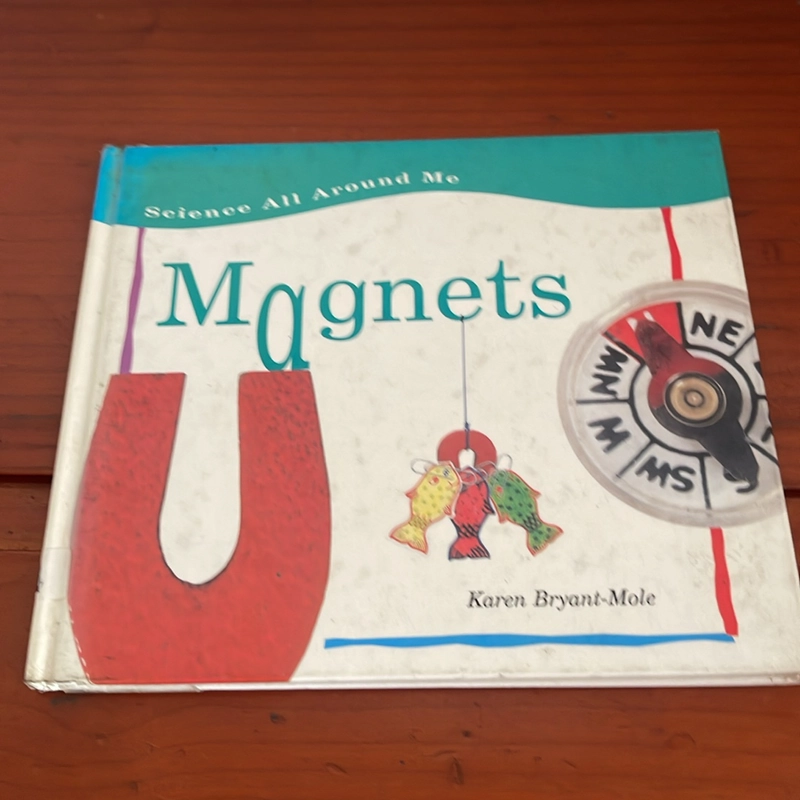 PICTURE BOOK Magnets Science all around me 536740