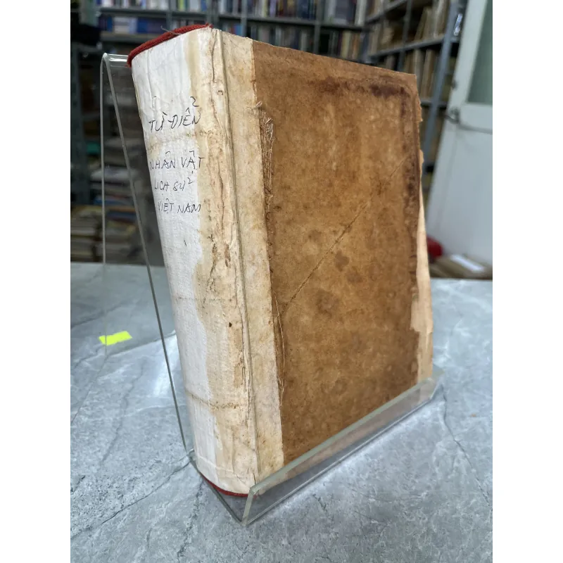 TỪ ĐIỂN NHÂN VẬT LỊCH SỬ VIỆT NAM - NGUYỄN QUANG THẮNG, NGUYỄN BÁ THẾ 931478