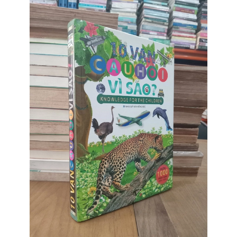 10 vạn câu hỏi vì sao? - Minh Huyền 972872