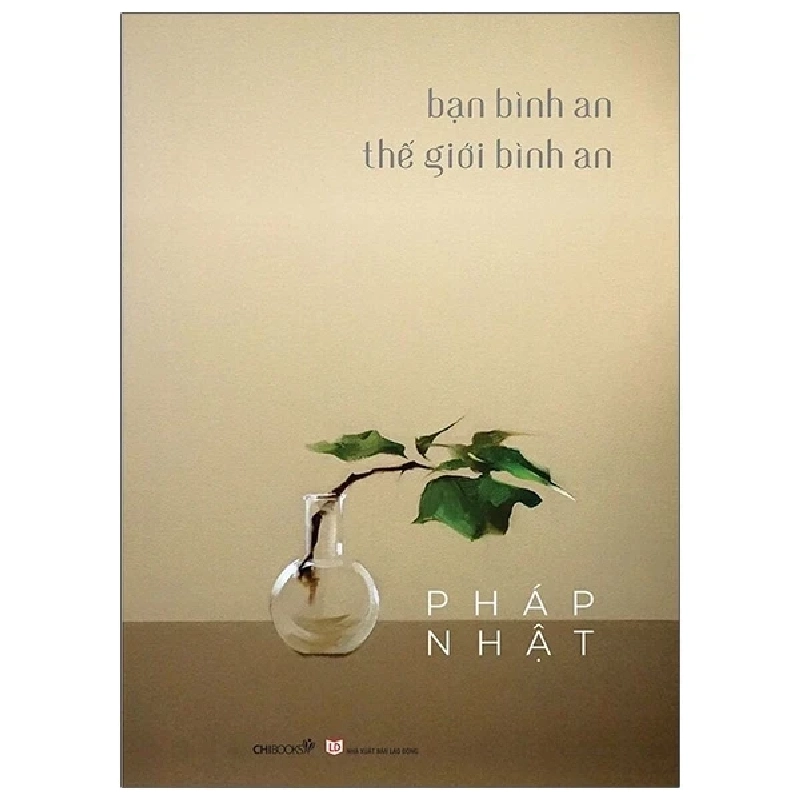 Bạn Bình An Thế Giới Bình An - Pháp Nhật 403843