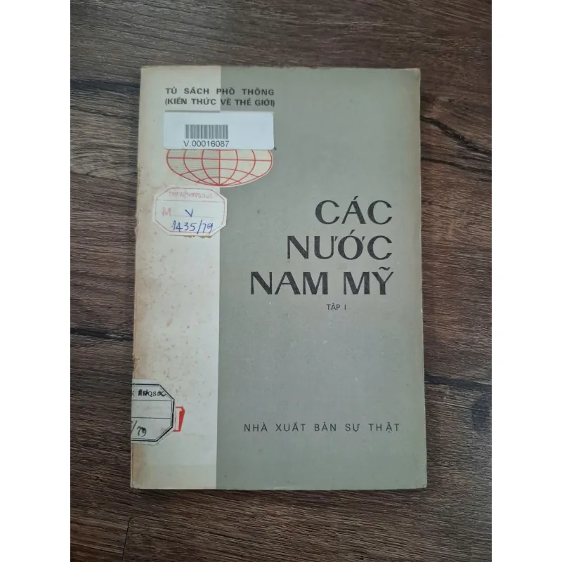 Các Nước Nam Mỹ (Tập I) - N/A - Tủ sách Phổ thông (Kiến thức về Thế giới) 716123