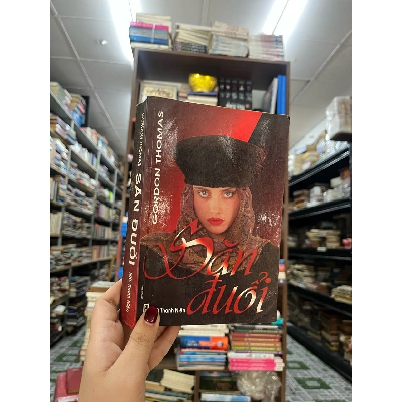 Săn đuổi - Gordon Thomas 119763