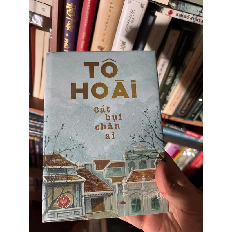 Sách Cát bụi chân ai tác giả Tô Hoài - bìa cứng đánh số chỉ có 200 quyển 453465