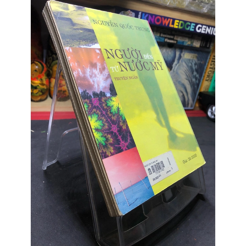 Người đến từ nước mỹ 2007 mới 70% ố vàng Nguyễn Quốc Trung HPB0906 SÁCH VĂN HỌC 915107
