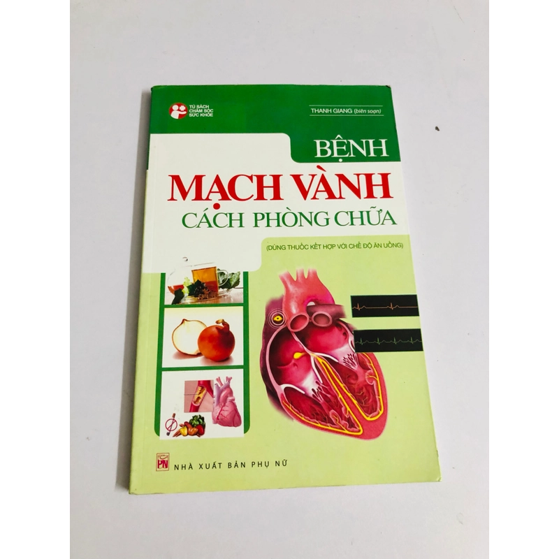 BỆNH MẠCH VÀNH CÁCH PHÒNG CHỮA  539421