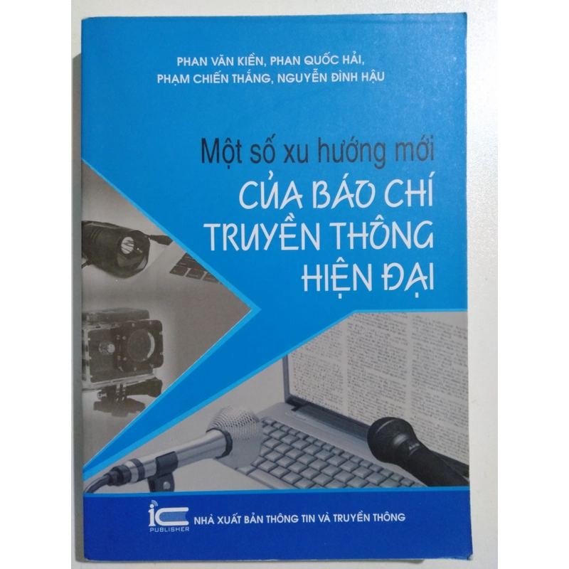 Một số xu hướng mới của báo chí truyền thông hiện đại 327302