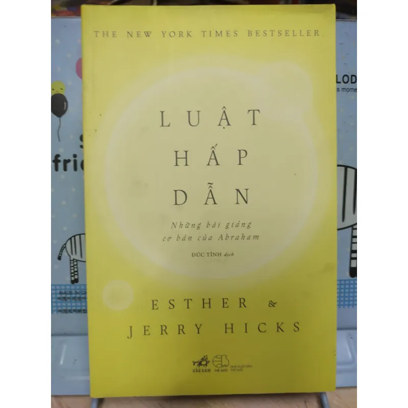 Sách: Luật hấp dẫn - những bài giảng cơ bản của Abraham - B1 783691