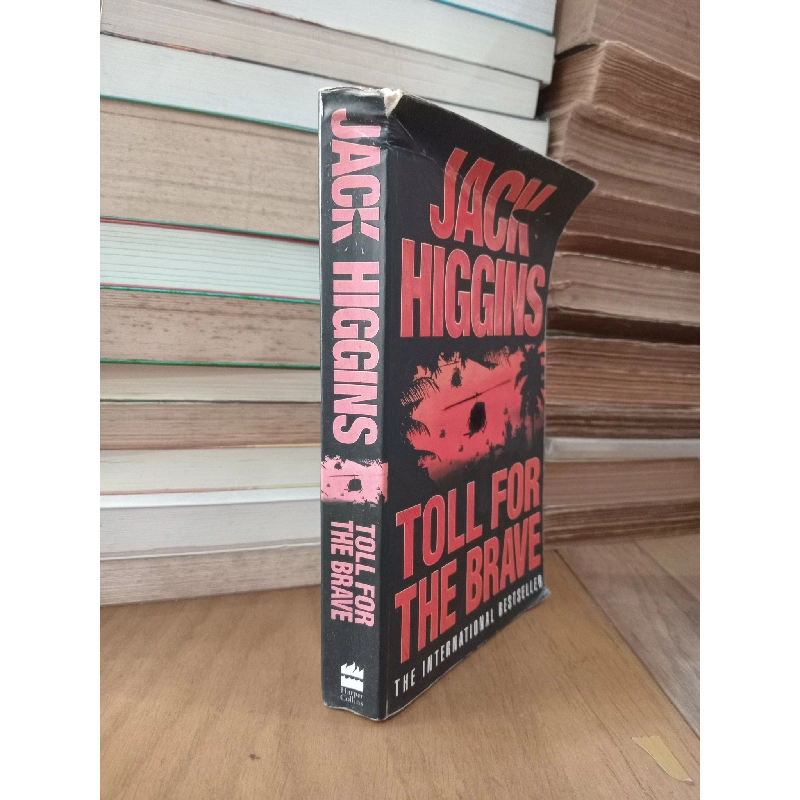 Toll for the brave - Jack Higgins 789021