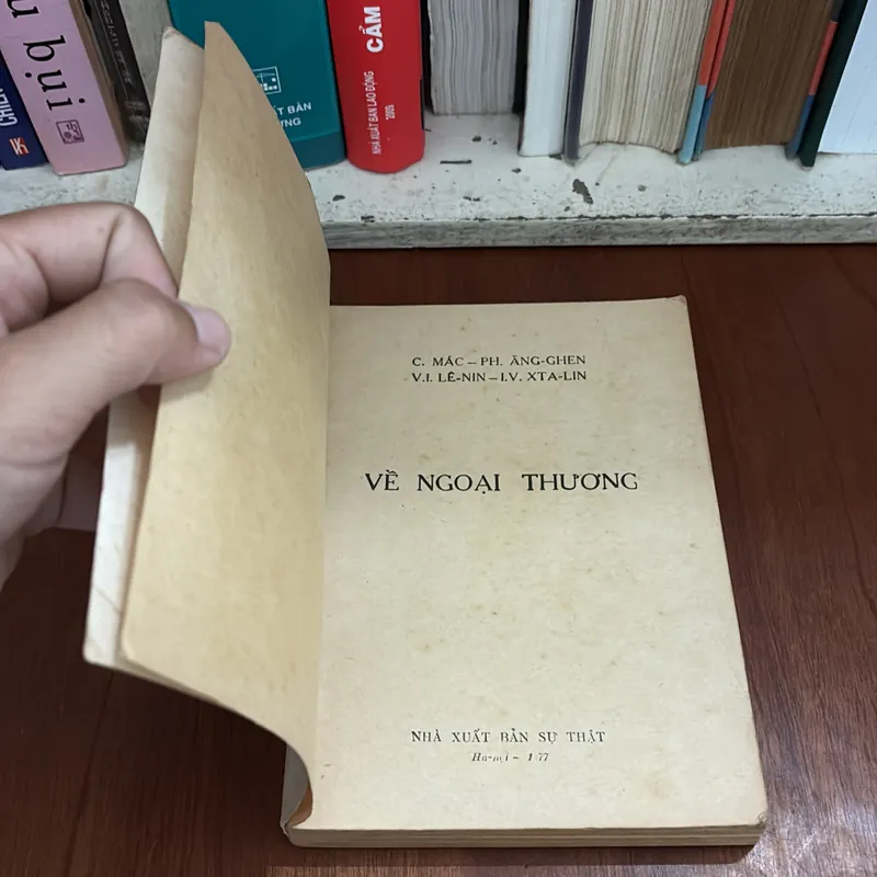 II Sách Xưa: Về Ngoại Thương - C. Mác Ph.Ăng Ghen, V.I. Lê Nin, I.V. Xta Lin - 1977 600067