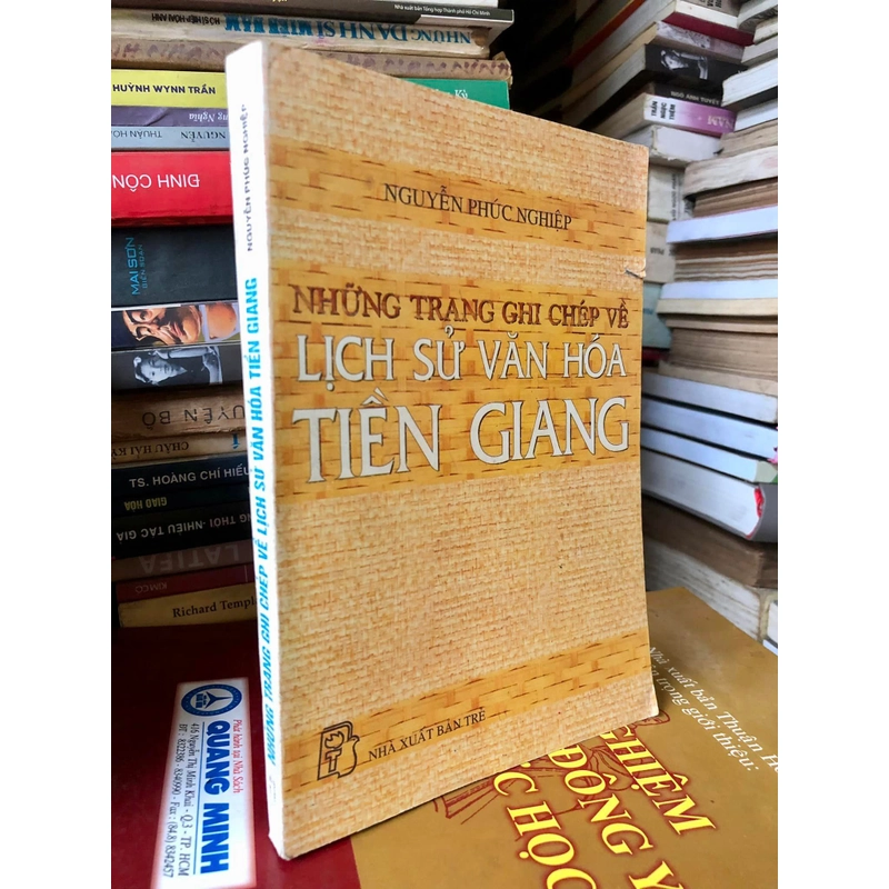 Sách Những trang ghi chép về lịch sử văn hoá Tiền Giang - Nguyễn Phúc Nghiệp 306823