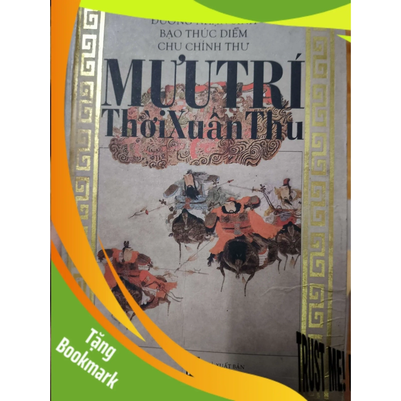 (TẶNG BOOKMARK) Mưu trí thời xuân thu (từng bị ẩm mép) - 2002 - 395 trang Lịch sử thế giới RBK2702 948295
