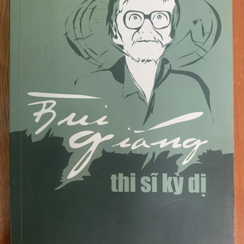 Bùi Giáng Thi sĩ kỳ dị 572765
