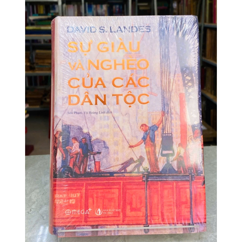 SỰ GIÀU VÀ NGHÈO CỦA CÁC DÂN TỘC - DAVID S.LANDES 537674