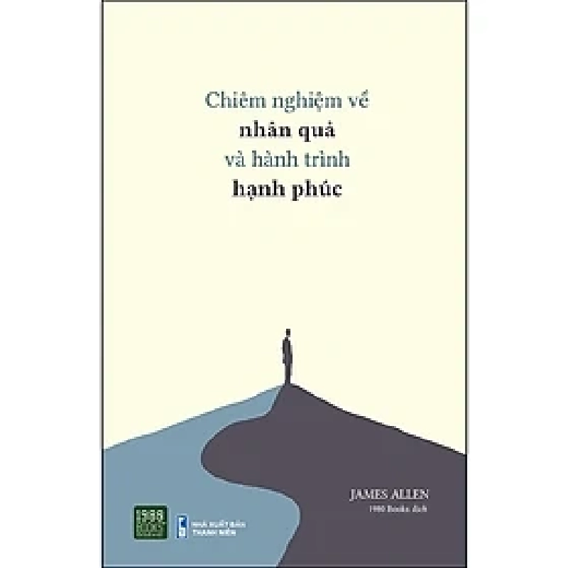 Chiêm nghiệm về nhân quả và hành trình hạnh phúc HCM.PO mới 100% James Allen Oreka-Blogmeo 182896