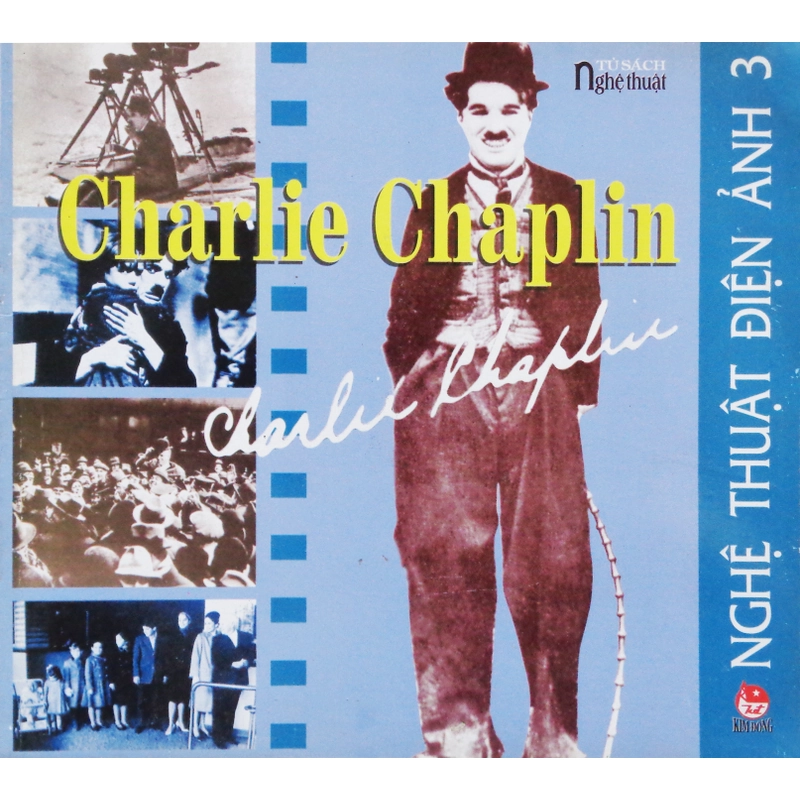 Charlie Chaplin - Nghệ thuật điện ảnh (Tập 3) 442400