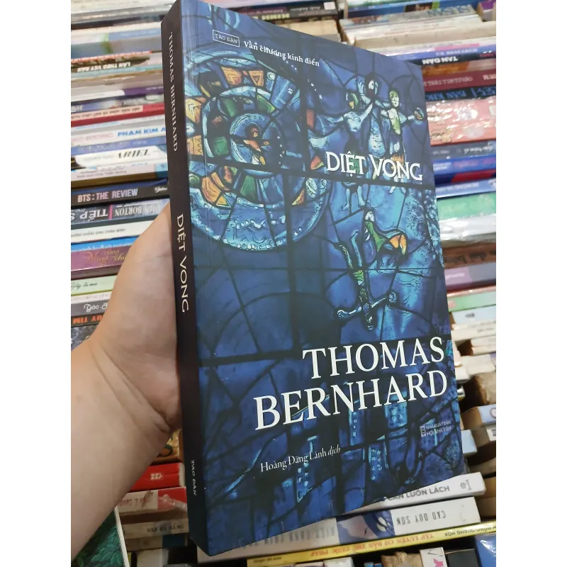DIỆT VONG - THOMAS BERNHARD (HOÀNG ĐĂNG LÃNH DỊCH) 1005893